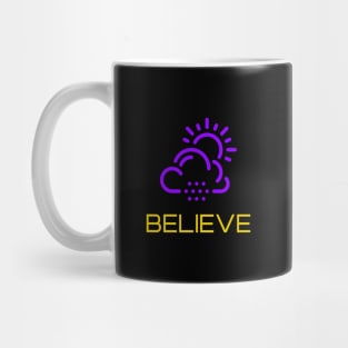 Believe Mug